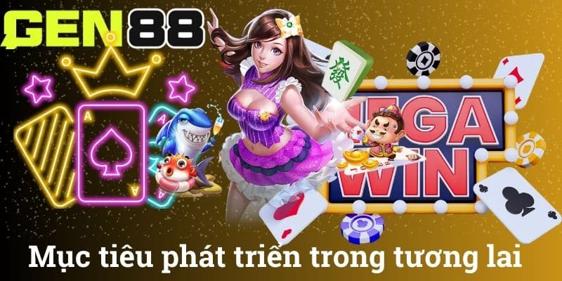 Mục tiêu phát triển trong tương lai